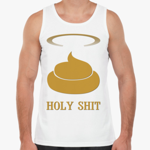 Майка HOLY SHIT