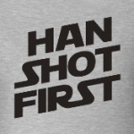 HAN SHOT FIRST