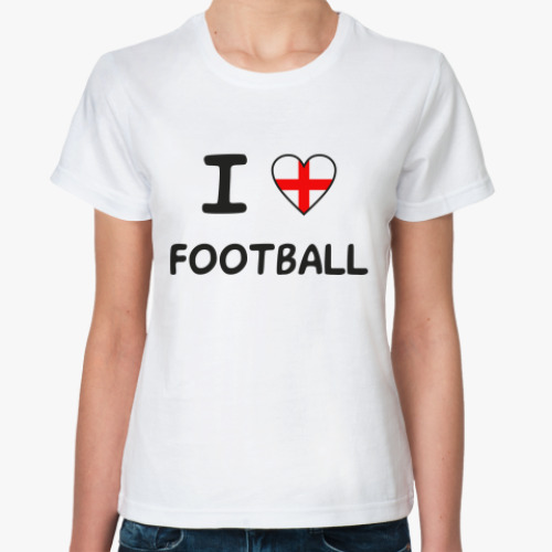 Классическая футболка Я люблю английский футбол