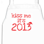 Надпись Kiss me - it's 2013!