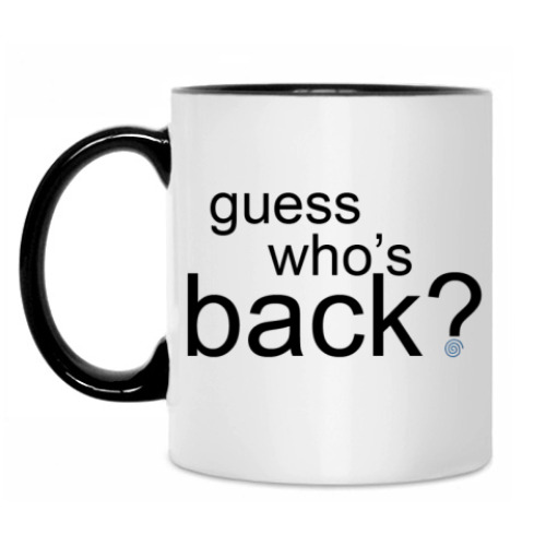 Кружка с принтом Guess Who's Back?