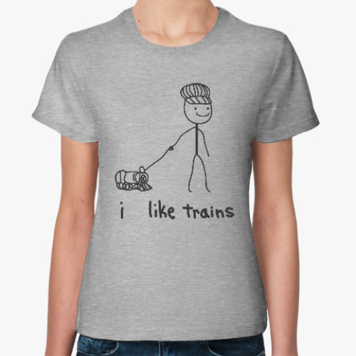 Женская футболка с принтом Я люблю поезда