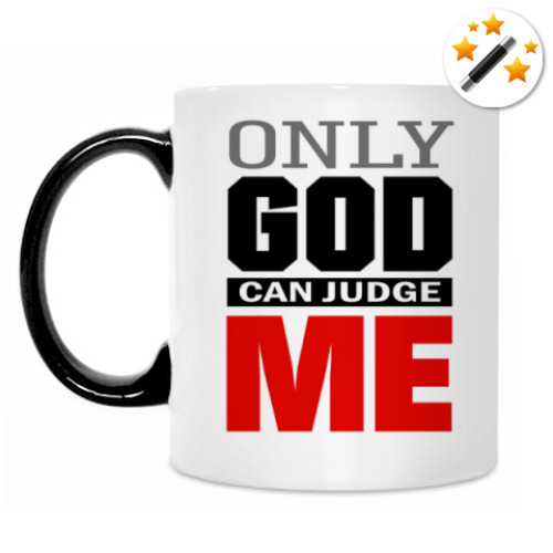 Кружка-хамелеон Only GOD can judge ME
