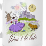 DON'T BE LATE