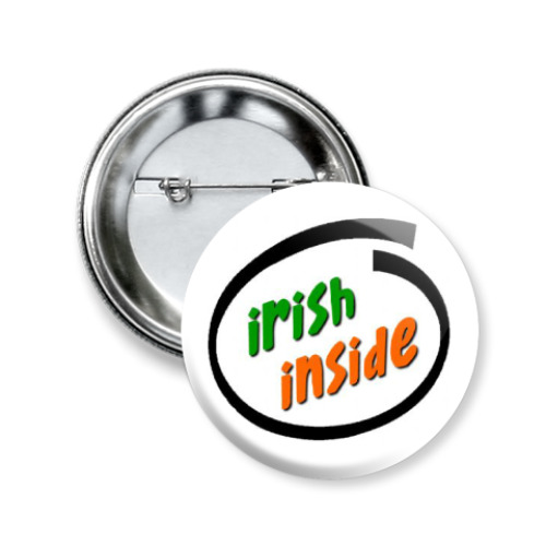 Значок 50мм Irish inside