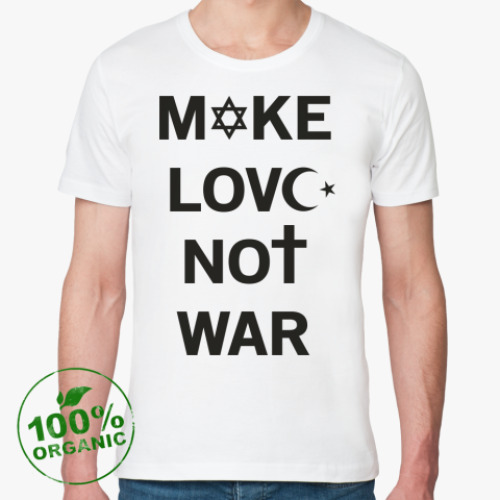 Футболка из органик-хлопка MAKE LOVE NOT WAR