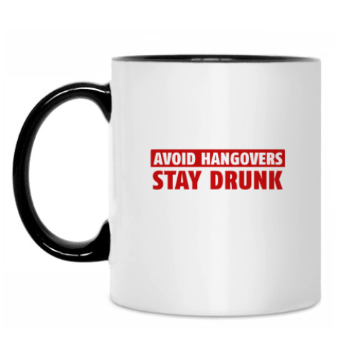 Кружка с принтом Stay drunk