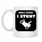 Hell Yeah i Stunt