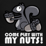 Play with my nuts