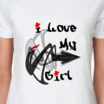  I love My Girl
