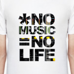 No Music = No Life