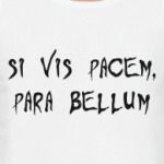 Si vis pacem, para bellum