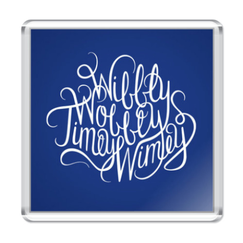 Магнит Доктор Кто Timey Wimey