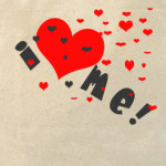 I love me