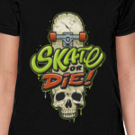 Skate or Die!
