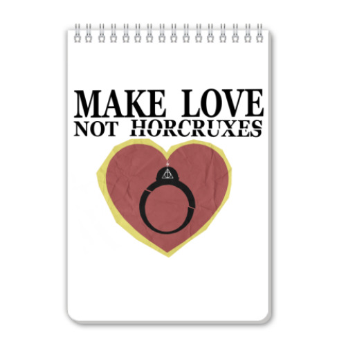 Блокнот Make Love Not Horcruxes
