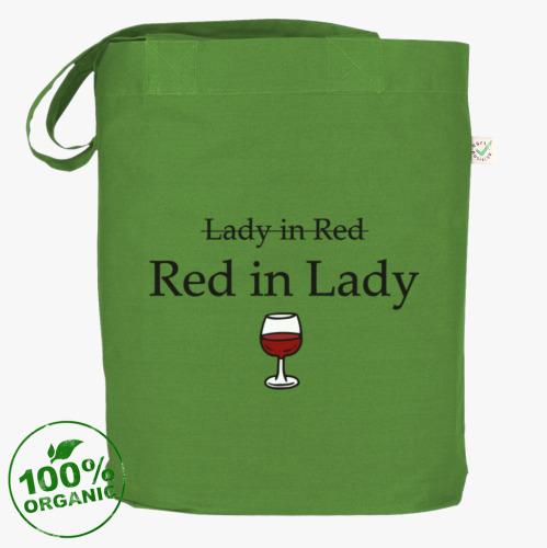 Сумка шоппер Red in lady (про вино)