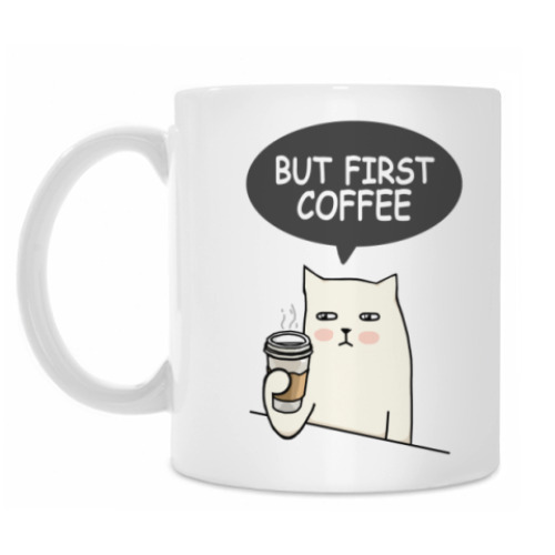 Кружка BUT FIRST COFFEE CAT КОТ КОФЕЕ