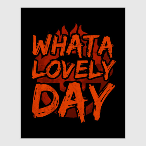 Постер What a lovely day