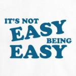 It's not easy