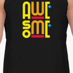Awesome