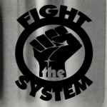 Fight the System