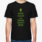 Keep Calm and drink craft beer