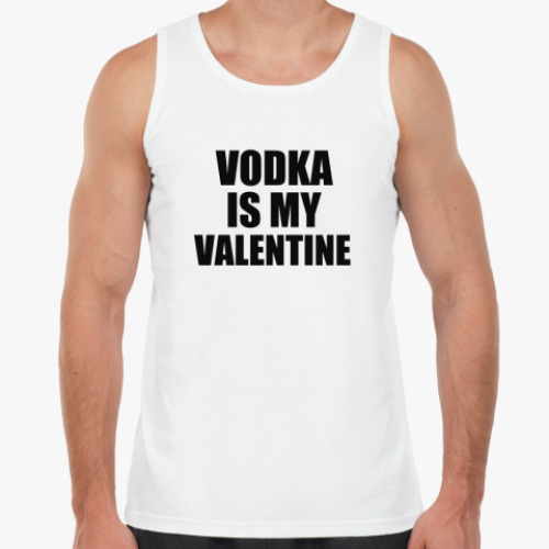 Майка с принтом Vodka is my Valentine