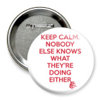 Значок 75 мм KEEP CALM [NEW]