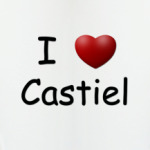 I Love Castiel