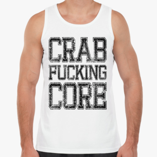Майка Crab Fucking Core