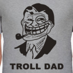 troll dad