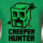 Creeper Hunter . Minecraft