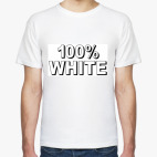 100% WHITE