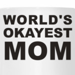 world's okayest mom