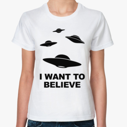Классическая футболка с принтом I Want to Believe (X-Files)