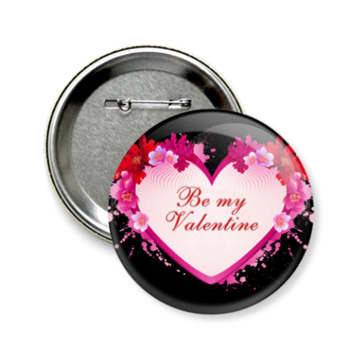 Значок 58мм с принтом Be My Valentine