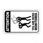 You are being monitored!