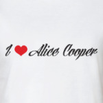 I love Alice Cooper