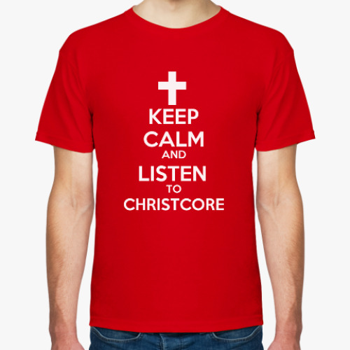 Футболка KEEP CALM AND LISTEN TO CHRIST