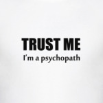 Trust Me