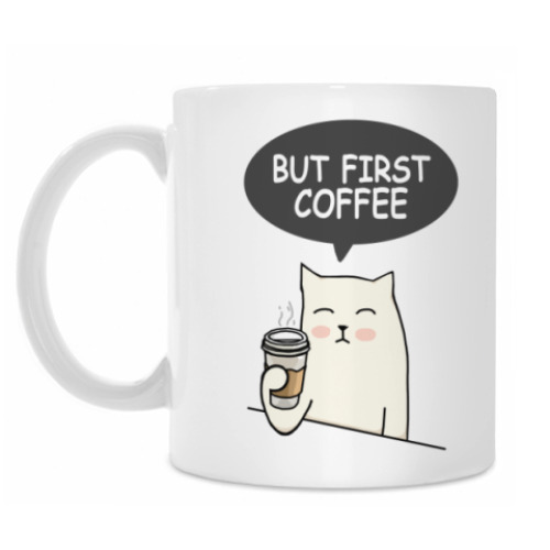 Кружка BUT FIRST COFFEE / CAT