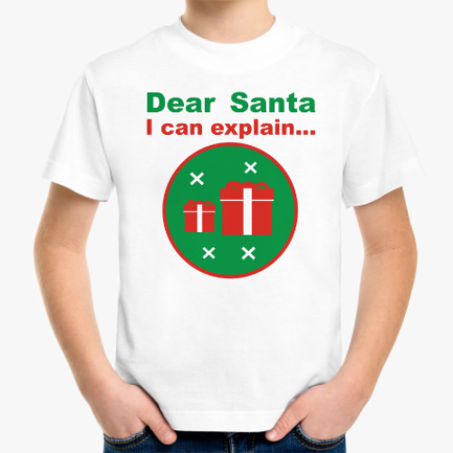 Детская футболка с принтом Dear Santa, I can explain...