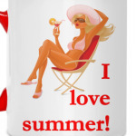 I love summer