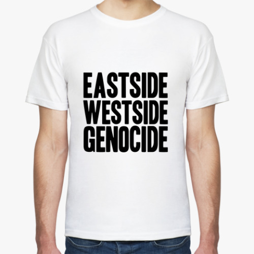 Футболка Eastside Westside Genocide
