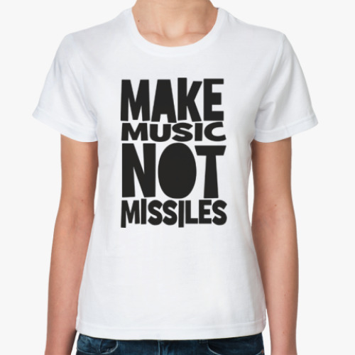 Классическая футболка с принтом Make music not missiles