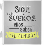 Sigue tus sueños
