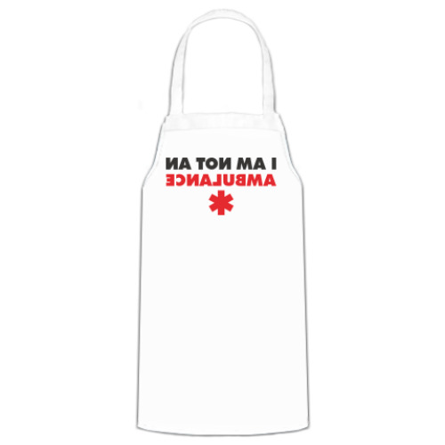 Фартук с принтом I AM NOT AN AMBULANCE