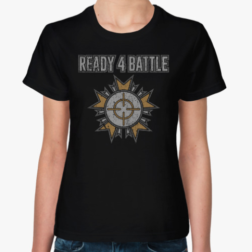Женская футболка Ready 4 Battle
