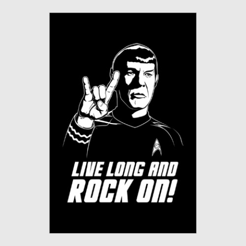 Постер Live Long And Rock On!